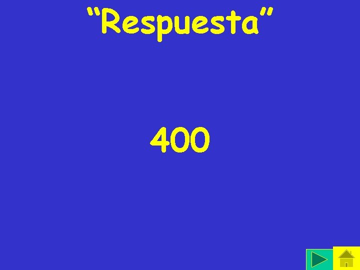 “Respuesta” 400 