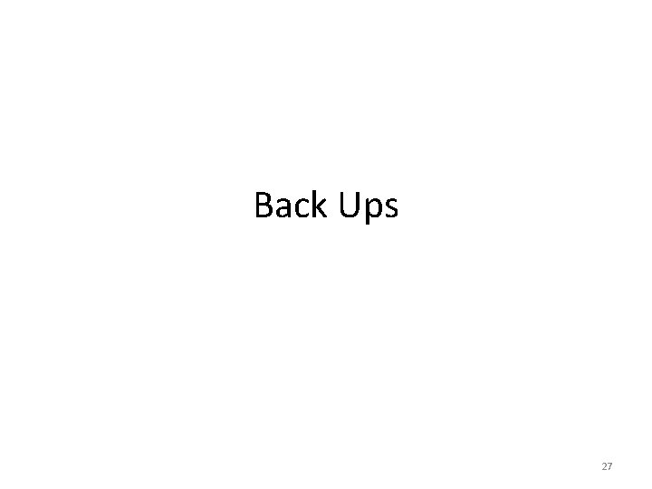 Back Ups 27 