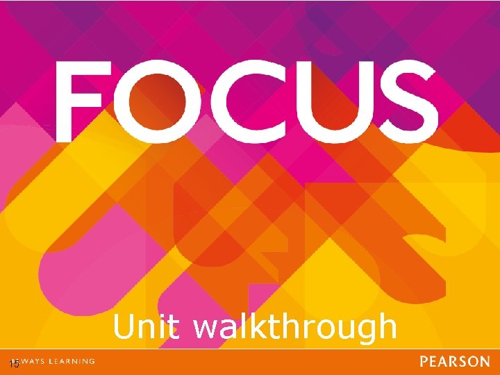 Unit walkthrough 15 