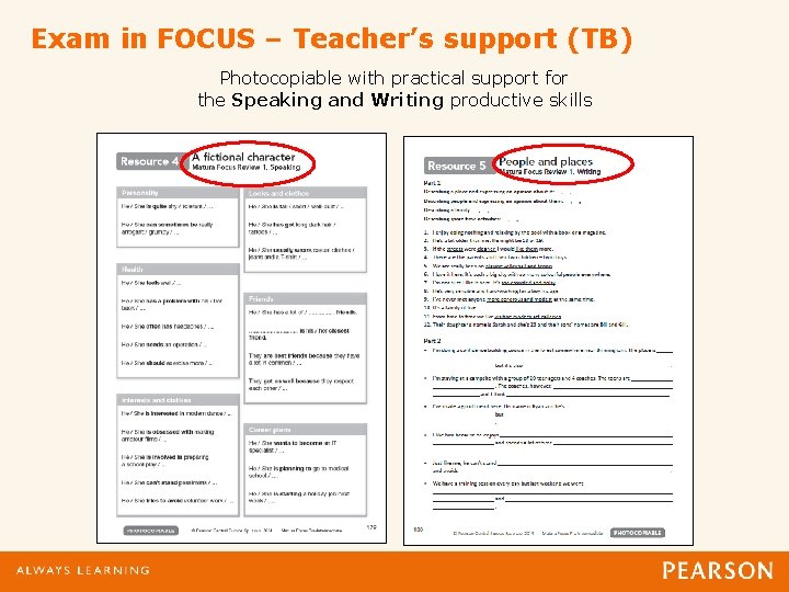 Exam in FOCUS – Teacher’s support (TB) Photocopiable with practical support for the Speaking
