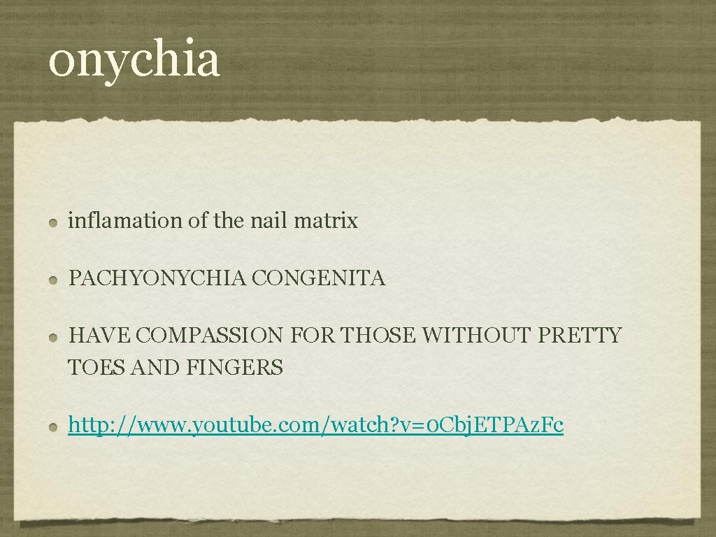 onychia inflamation of the nail matrix PACHYONYCHIA CONGENITA HAVE COMPASSION FOR THOSE WITHOUT PRETTY