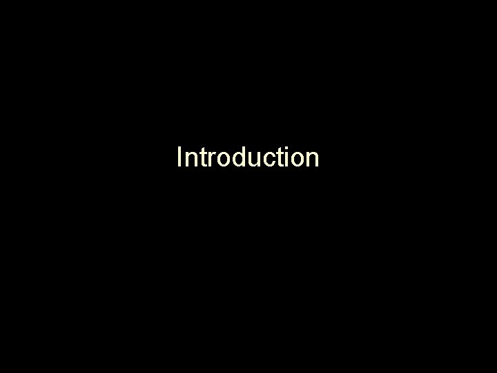 Introduction 