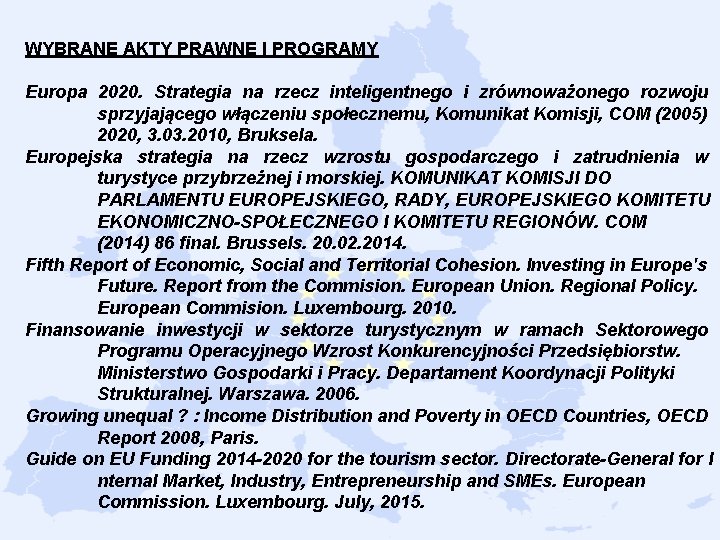 WYBRANE AKTY PRAWNE I PROGRAMY Europa 2020. Strategia na rzecz inteligentnego i zrównoważonego rozwoju