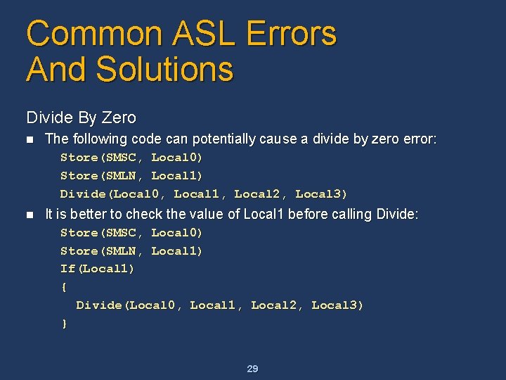 Common ASL Errors And Solutions Divide By Zero n The following code can potentially Common ASL Errors And Solutions Divide By Zero n The following code can potentially
