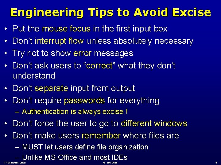 Engineering Tips to Avoid Excise • • Put the mouse focus in the first