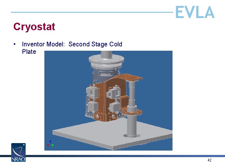 Cryostat EVLA • Inventor Model: Second Stage Cold Plate 42 