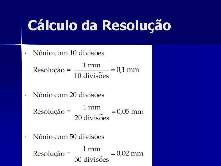 Cálculo da Resolução 