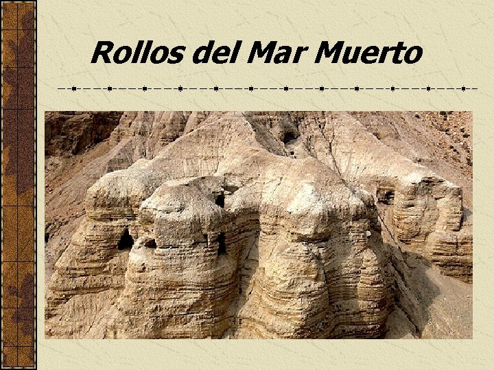 Rollos del Mar Muerto 