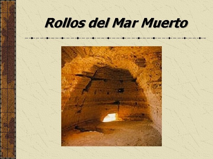 Rollos del Mar Muerto 
