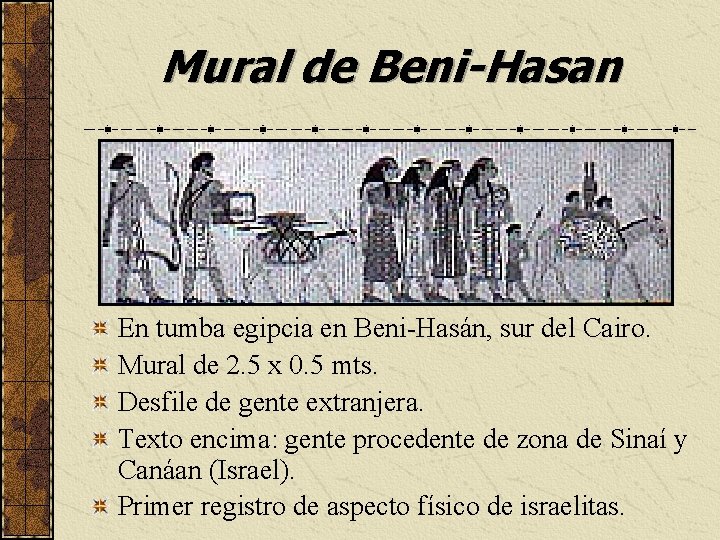 Mural de Beni-Hasan En tumba egipcia en Beni-Hasán, sur del Cairo. Mural de 2.