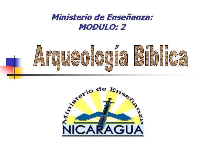Ministerio de Enseñanza: MODULO: 2 