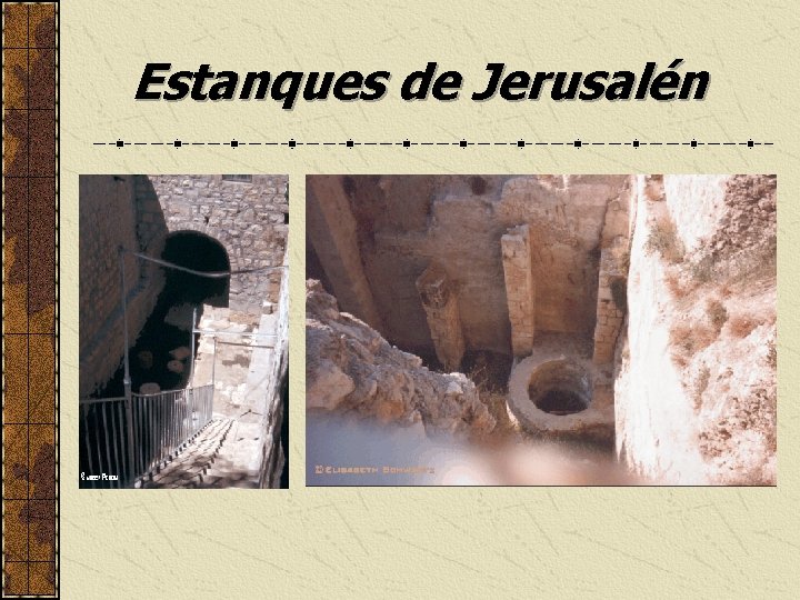 Estanques de Jerusalén 