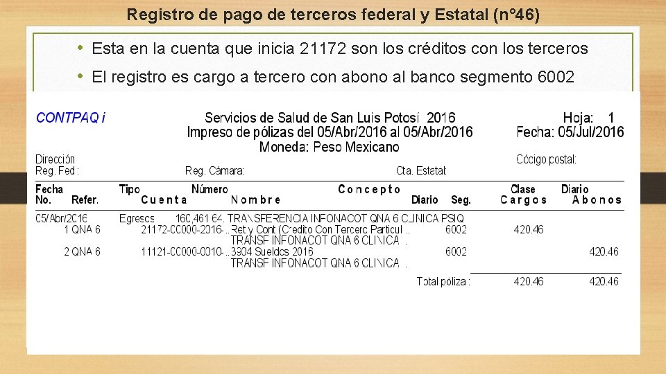 Registro de pago de terceros federal y Estatal (n° 46) • Esta en la