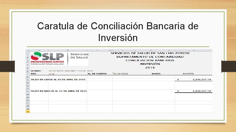 Caratula de Conciliación Bancaria de Inversión 