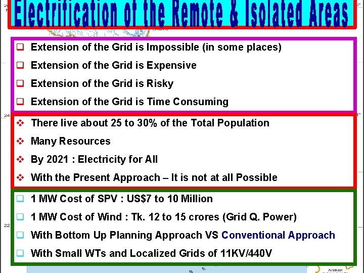 q Extension of the Grid is Impossible (in some places) q Extension of the