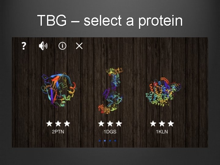 TBG – select a protein 