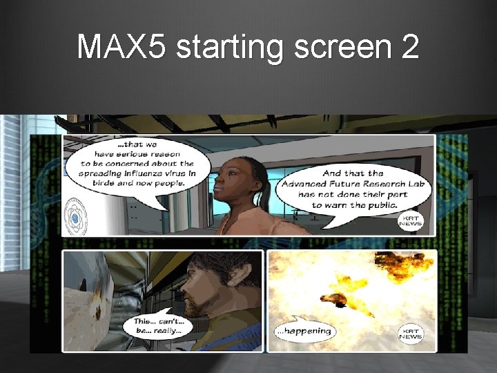 MAX 5 starting screen 2 