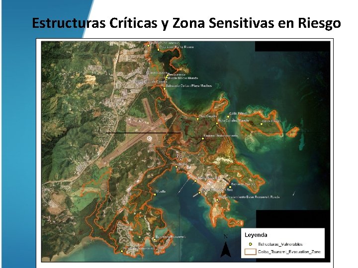 Estructuras Críticas y Zona Sensitivas en Riesgo 