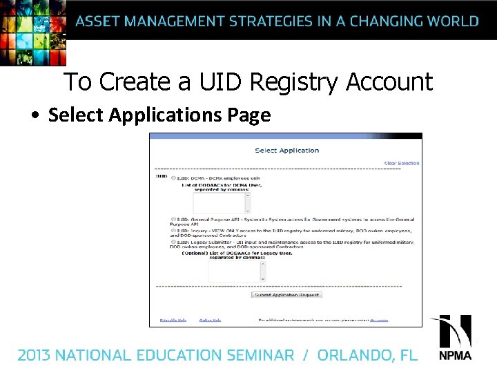 To Create a UID Registry Account • Select Applications Page 