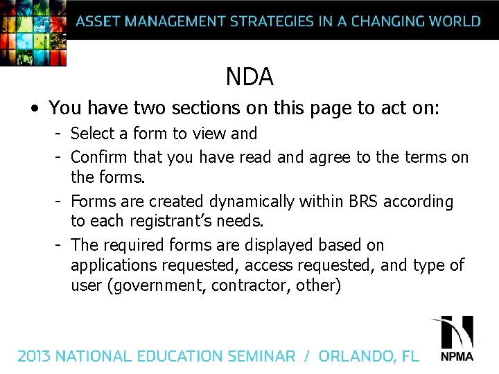 NDA • You have two sections on this page to act on: - Select