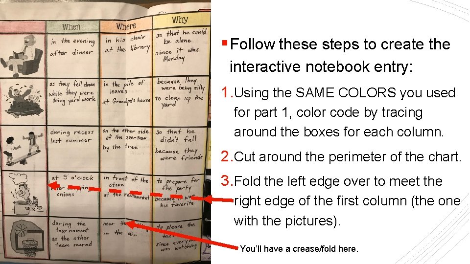 § Follow these steps to create the PART TWO Action Parts of a Sentence