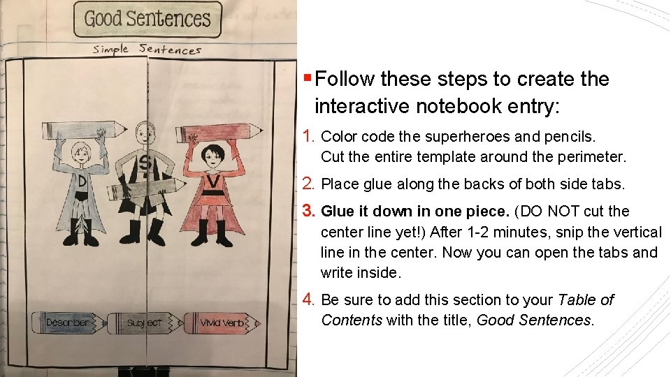 § Follow these steps to create the interactive notebook entry: 1. Color code the