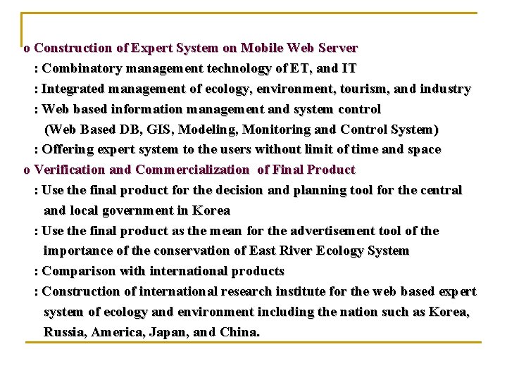A Web Based Expert System of East River