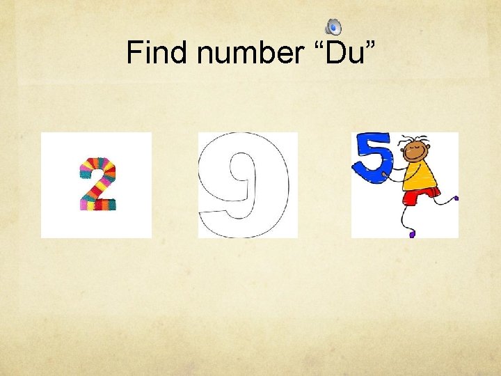 Find number “Du” 