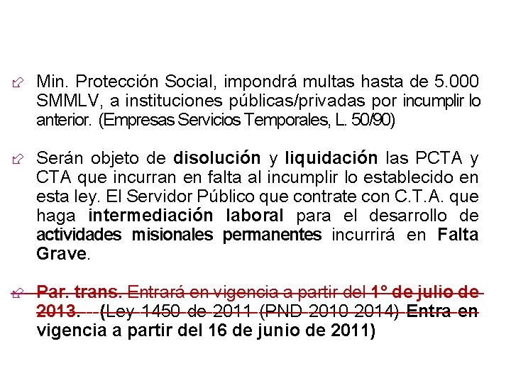  Min. Protección Social, impondrá multas hasta de 5. 000 SMMLV, a instituciones públicas/privadas