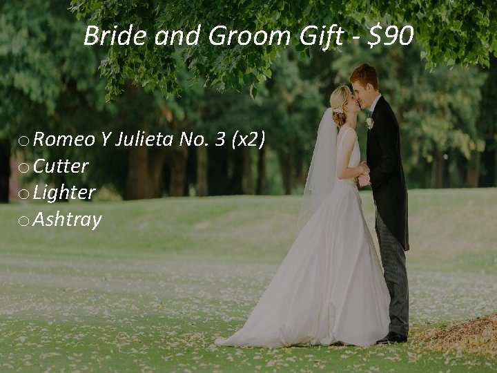 Bride and Groom Gift - $90 o Romeo Y Julieta No. 3 (x 2)