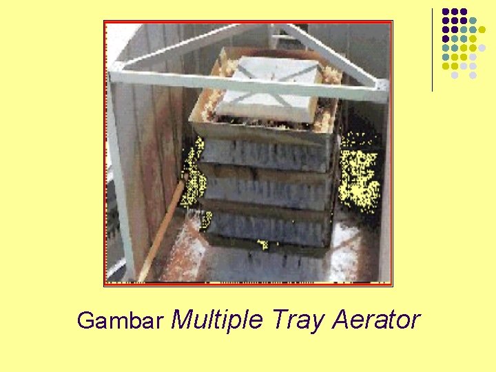 Gambar Multiple Tray Aerator 