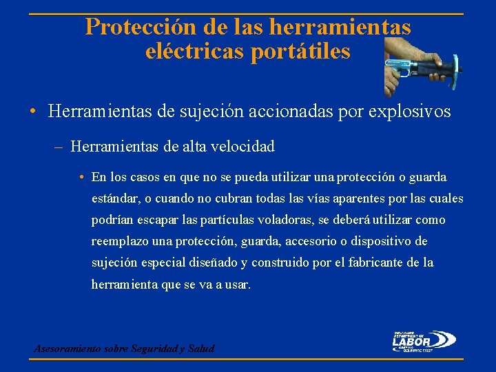 Protección de las herramientas eléctricas portátiles • Herramientas de sujeción accionadas por explosivos –