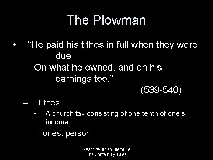The Plowman • “He paid his tithes in full when they were due On