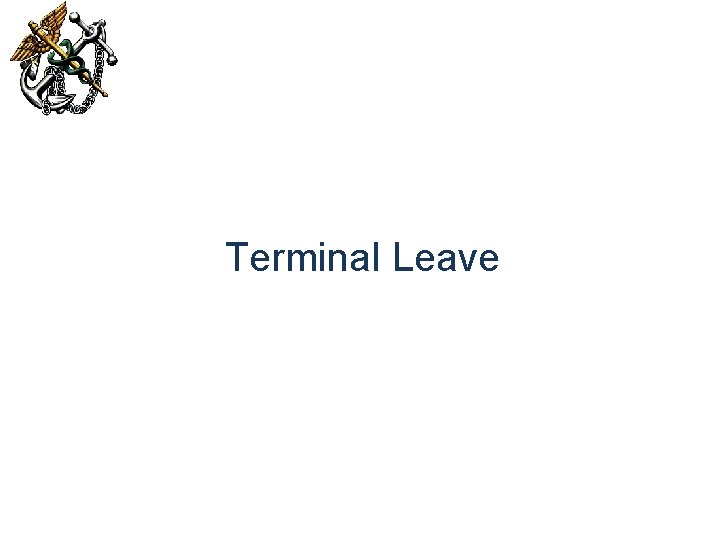 Terminal Leave 