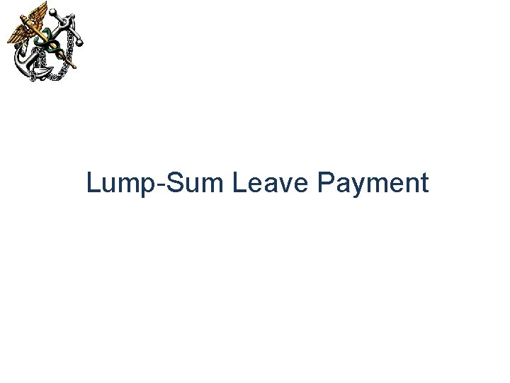 Lump-Sum Leave Payment 