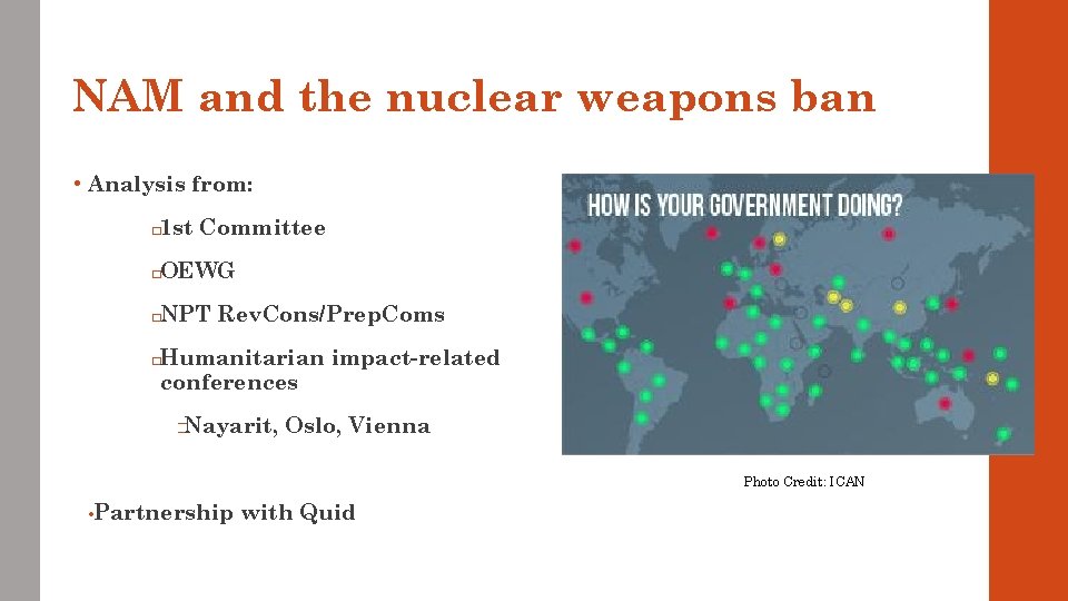 NAM and the nuclear weapons ban • Analysis from: 1 st Committee � OEWG