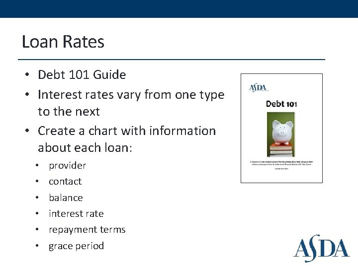 Loan Rates • Debt 101 Guide • Interest rates vary from one type to