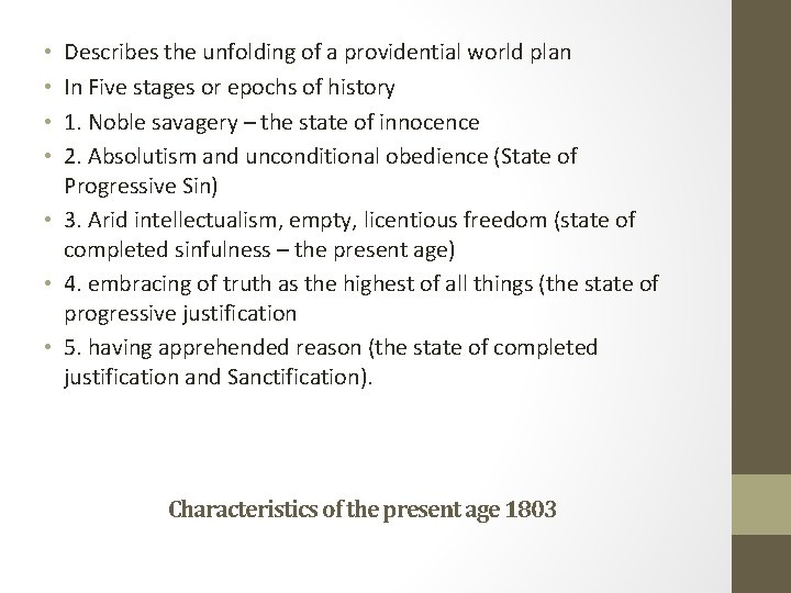 Describes the unfolding of a providential world plan In Five stages or epochs of