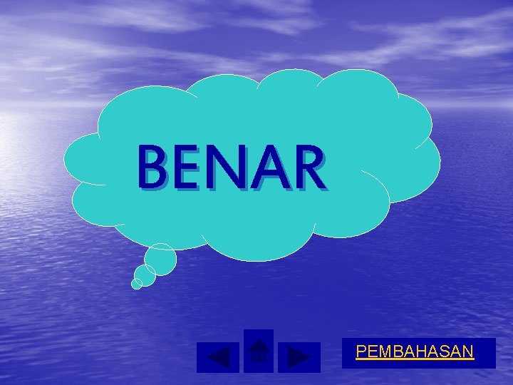 BENAR PEMBAHASAN 