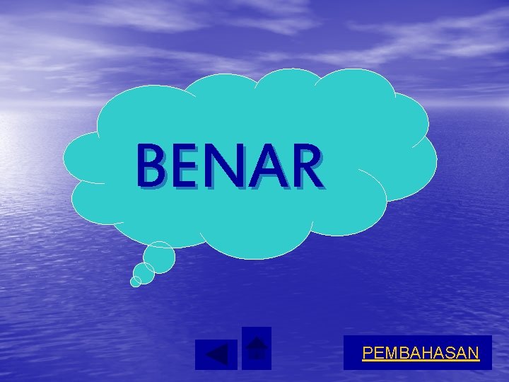 BENAR PEMBAHASAN 