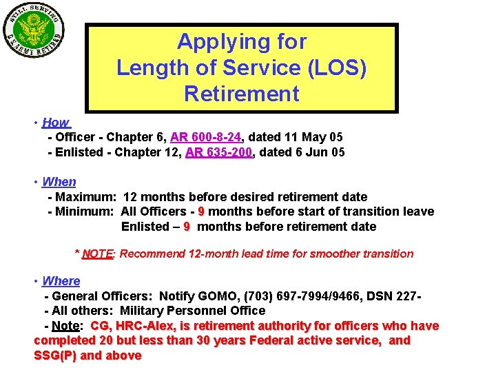 Applying for Length of Service (LOS) Retirement • How - Officer - Chapter 6,