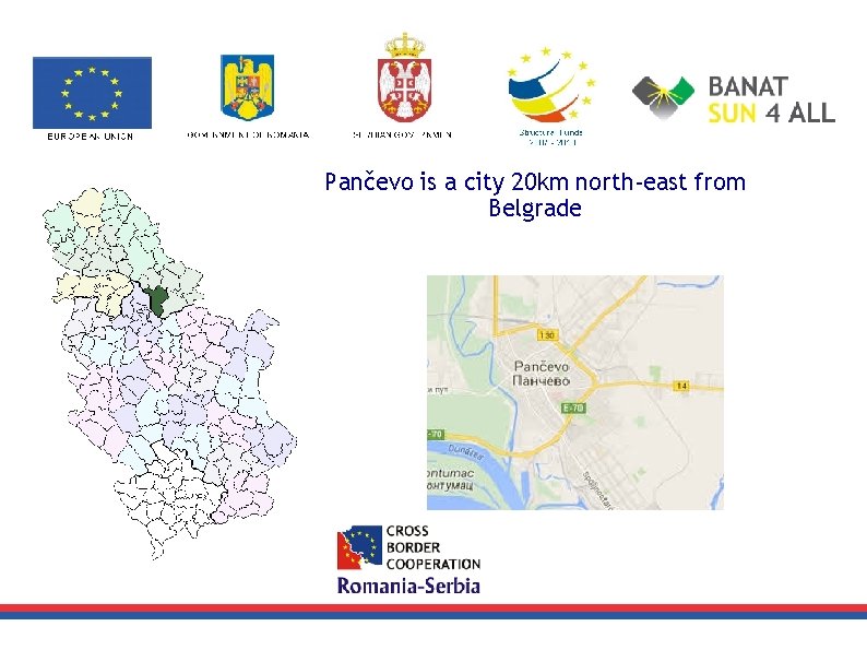 Pančevo is a city 20 km north-east from Belgrade 