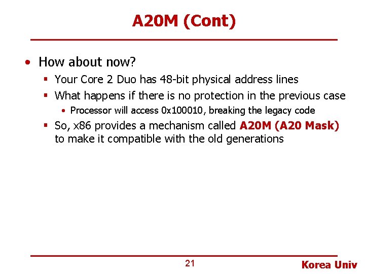 A 20 M (Cont) • How about now? § Your Core 2 Duo has