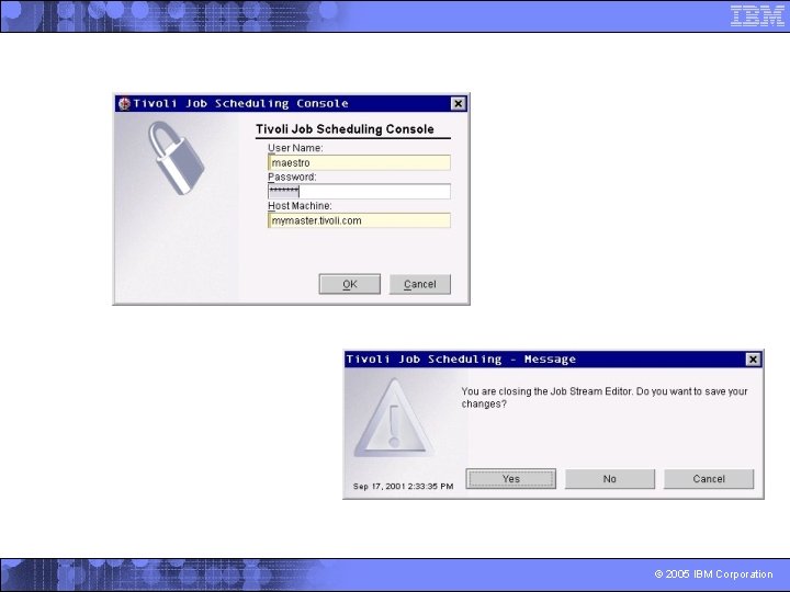 Segurança, Controle e Auditoria Múltiplos Acessos, Simulações, Controle © 2005 IBM Corporation 