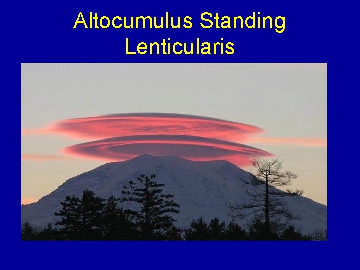 Altocumulus Standing Lenticularis 