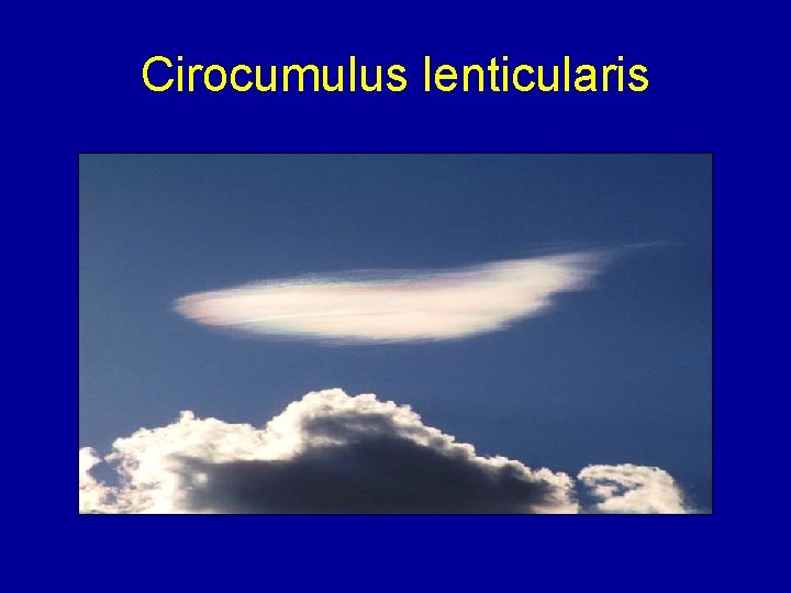 Cirocumulus lenticularis 
