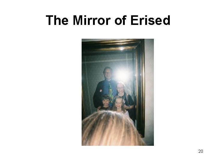 The Mirror of Erised 20 