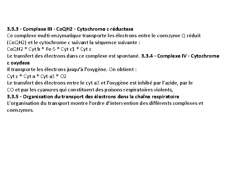 3. 3. 3 - Complexe III - Co. QH 2 - Cytochrome c réductase