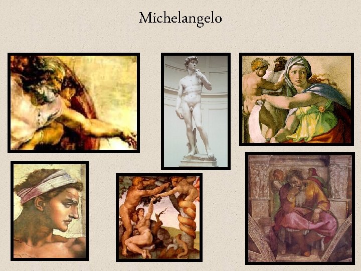 Michelangelo 