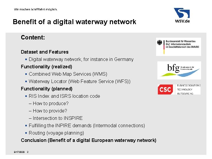 Benefit of a digital waterway network Content: Dataset and Features § Digital waterway network,